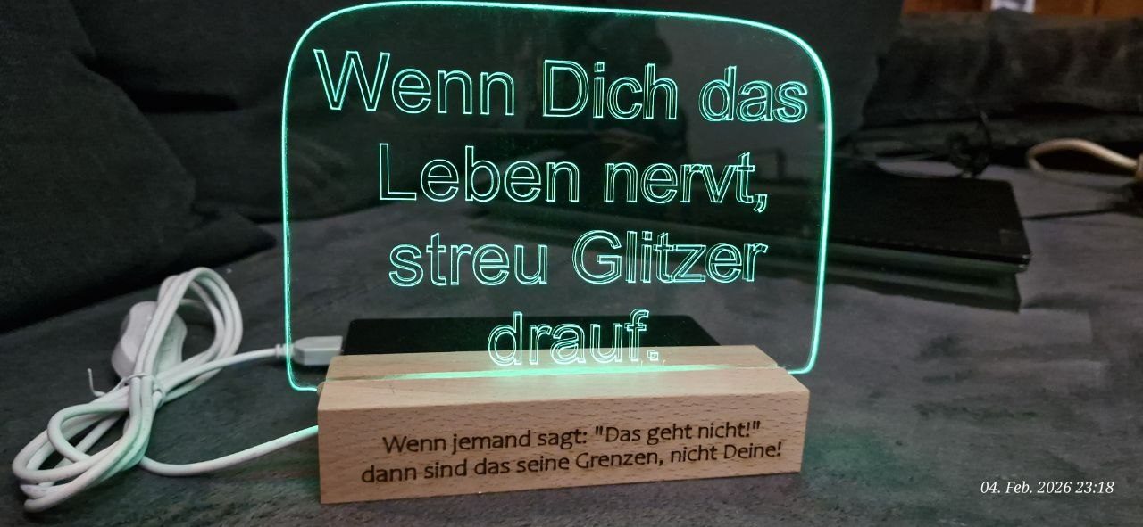 Spruch-Gravur auf Acrylglas